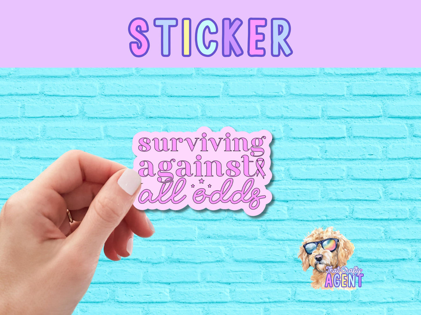 Surviving Against All Odds Vinyl Sticker | Breast Cancer Awareness Sticker | Pink | Water Bottle Sticker | Laptop Sticker | Kindle Sticker |