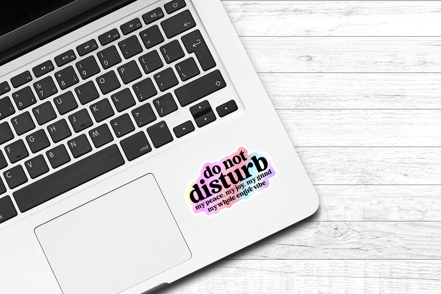 Do Not Disturb My Peace My Joy My Grind My Whole Entire Vibe Vinyl Sticker | Funny Sticker | Laptop Sticker | Water Bottle Sticker | Kindle