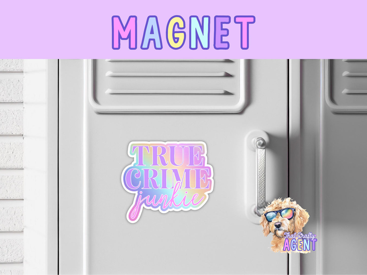 True Crime Junkie Fridge Magnet | Handmade | Locker Magnet | Girly | Handmade | Gift | Podcast | Pastel