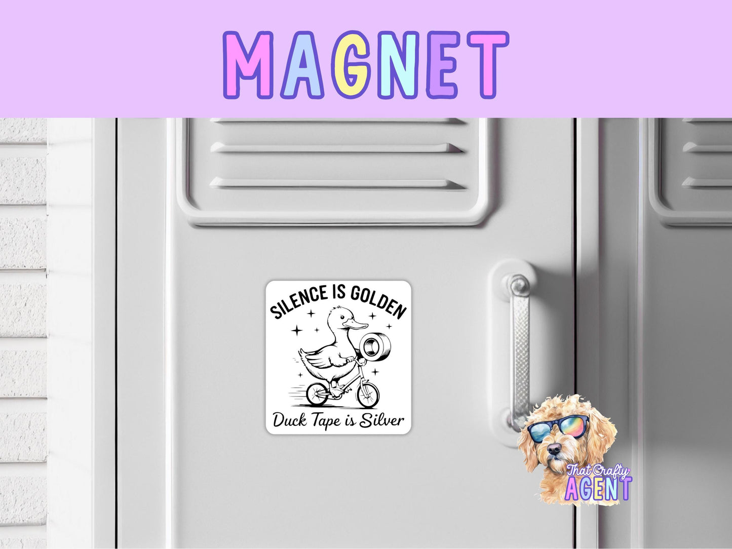 Silence is Golden Duct Tape is Silver Fridge Magnet | Funny | Handmade | Animal | Cute | Sarcastic | Gift | Refrigerator Magnet