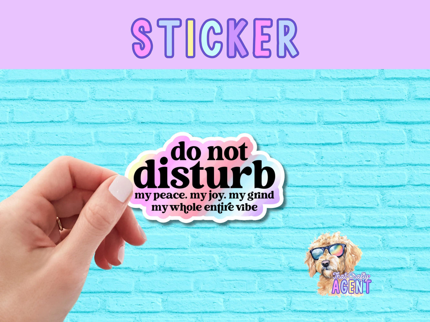 Do Not Disturb My Peace My Joy My Grind My Whole Entire Vibe Vinyl Sticker | Funny Sticker | Laptop Sticker | Water Bottle Sticker | Kindle