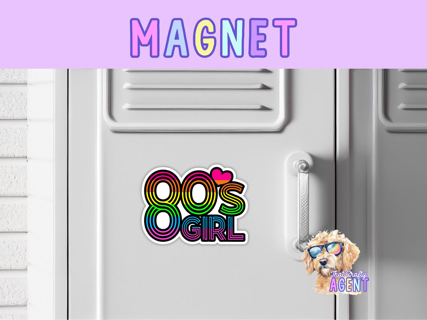 80's Girl Cute Colorful Magnet | Fridge Magnet | Decades 1980's | Locker Magnet | Rainbow | Pop Culture | Gift for Her | Calendar Magnet