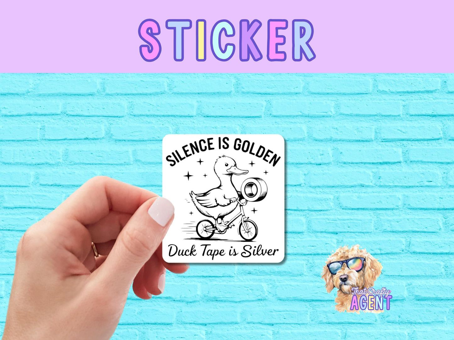 Silence is Golden Duct Tape is Silver Vinyl Sticker | Funny Sticker | Pop Culture | Water Bottle Sticker | Cute Sarcastic Animal Sticker
