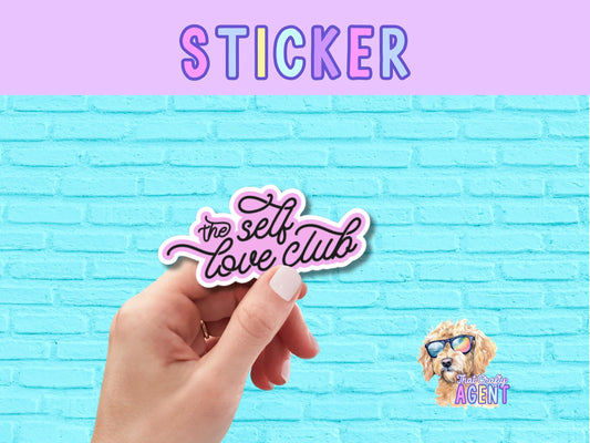 The Self Love Vinyl Sticker | Girly Sticker | Laptop Sticker | Preppy Sticker | Pink Sticker | Water Bottle Sticker | Kindle Sticker |