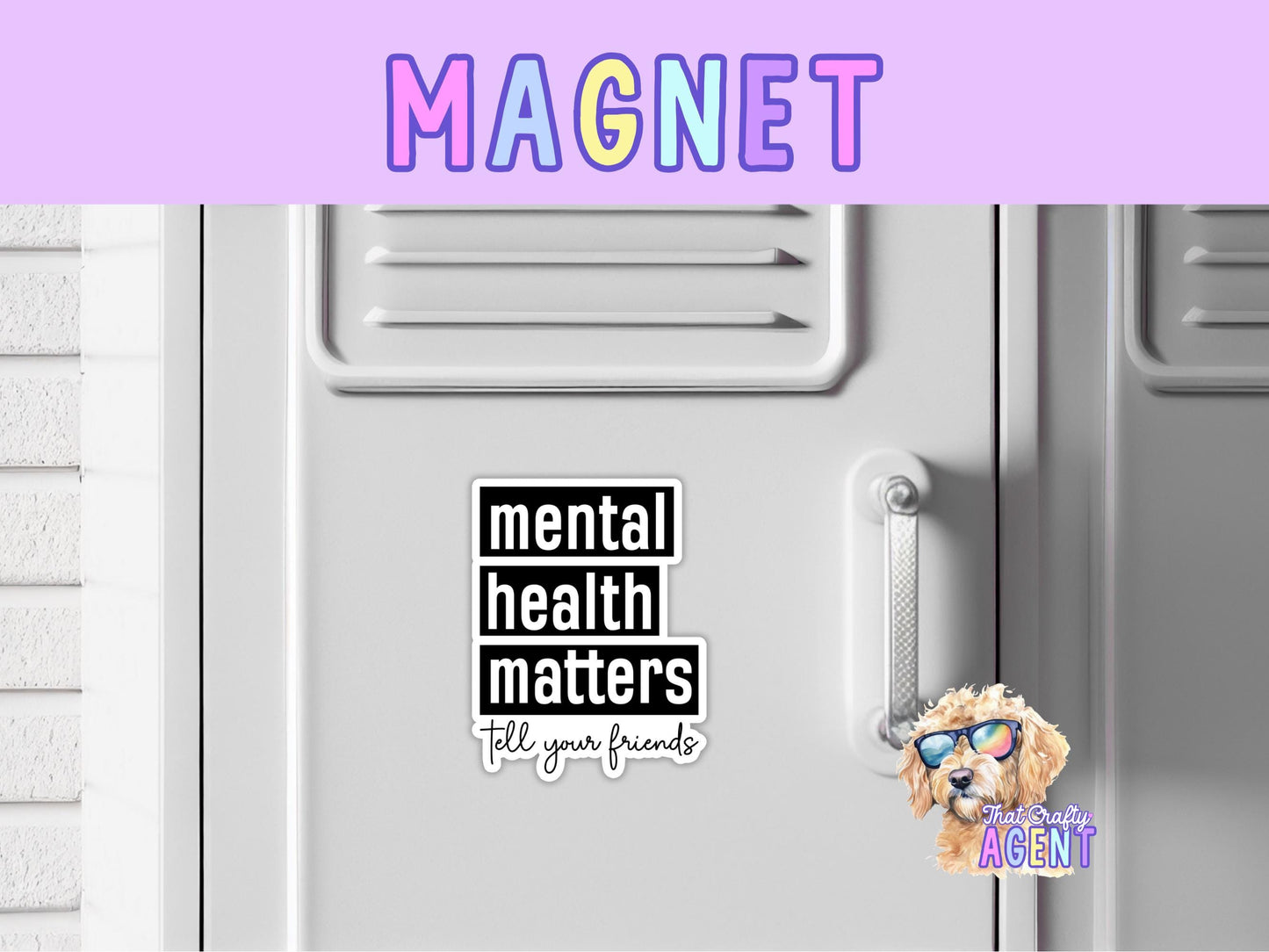 Mental Health Matters Tell Your Friends Fridge Magnet | Handmade | Locker Magnet | Awareness | Gift | Depression | Self Love | Self Care