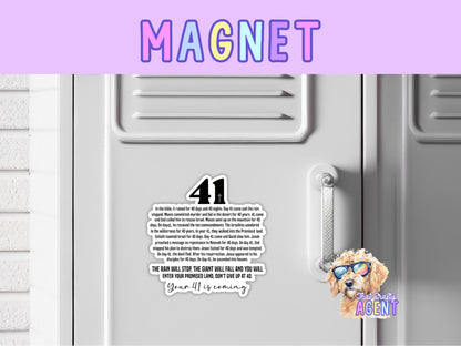 Your 41 is Coming Fridge Magnet | Faith Jesus God | Bible Story | Christian | Bible Study | Gift | Locker Magnet | Refrigerator Magnet