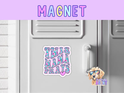 This Mama Prays Fridge Magnet | Locker Magnet | Faith Jesus God | Christian | Bible Study | Gift | Pink | Handmade