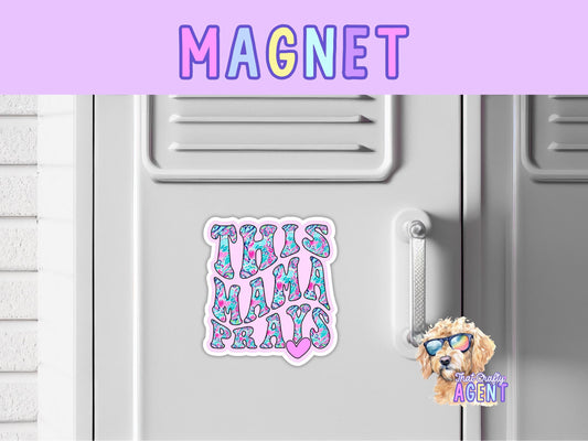 This Mama Prays Fridge Magnet | Locker Magnet | Faith Jesus God | Christian | Bible Study | Gift | Pink | Handmade