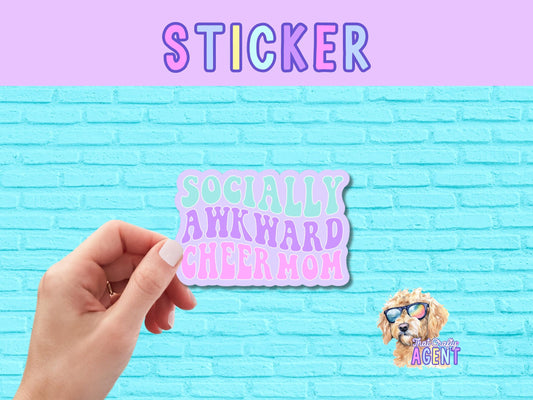 Socially Awkward Cheer Mom Vinyl Sticker | Cheerleading | Antisocial Sticker | Introvert Sticker | Cute Sticker | Water Bottle Sticker |
