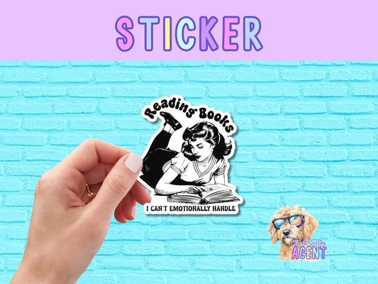 Reading Books I Can't Emotionally Handle Vinyl Sticker | Kindle Sticker | Gift for Readers | Laptop Sticker | Bookworm | Fiction | Book Club