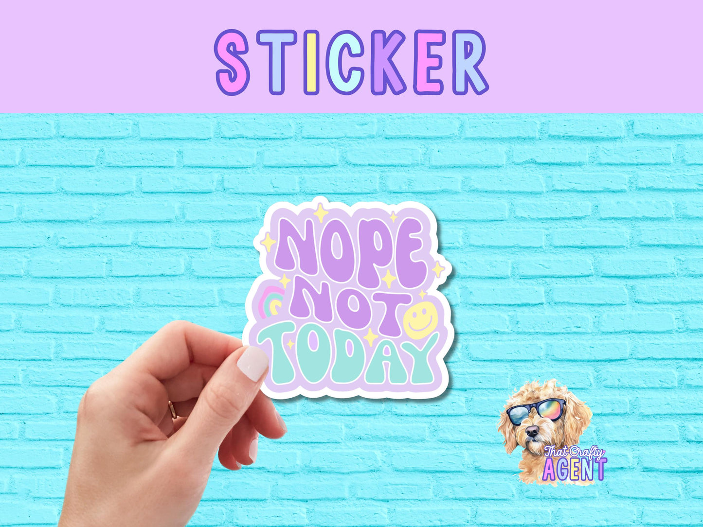 Nope Not Today Vinyl Sticker | Cute Sticker | Water Bottle Sticker | Preppy Sticker | Laptop Sticker | Kindle Sticker |Girly Sticker |Kindle