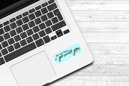 Do Not Fear Vinyl Sticker | Deuteronomy 31:6 | Laptop Sticker | Faith Jesus Sticker | Bible Verse Sticker | Christian | Bible Study | Water Bottle Sticker |