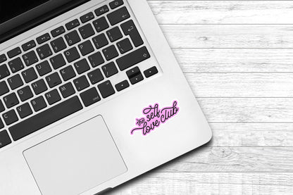 The Self Love Vinyl Sticker | Girly Sticker | Laptop Sticker | Preppy Sticker | Pink Sticker | Water Bottle Sticker | Kindle Sticker |