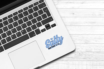 Salty Matthew 5:13 Vinyl Sticker | Laptop Sticker | Faith Jesus Sticker | Christian | Bible Study | Water Bottle Sticker | Phone Case | Bible Verse |
