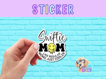 Swiftie Mom Vinyl Sticker | Funny Sticker | Preppy Sticker | Water Bottle Sticker | Cute Sticker | Phone Case Sticker | Kindle | Pop Culture